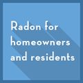 Radon For Homeowners And Residents.jpg